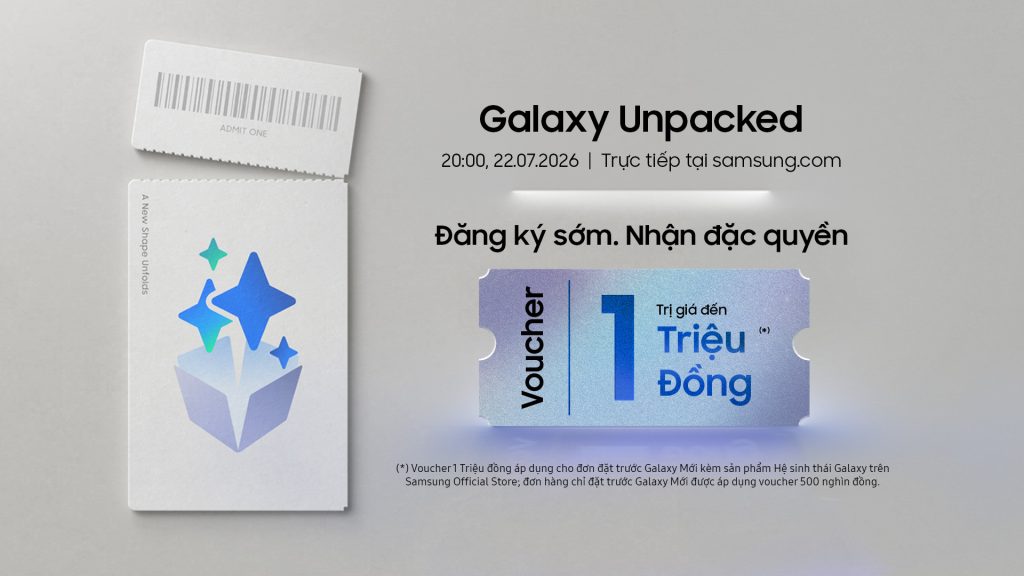 Galaxy Unpacked Tháng 7 Năm 2026: Hé Lộ Diện Mạo Mới Galaxy Unpacked Tháng 7 Năm 2026: Hé Lộ Diện Mạo Mới