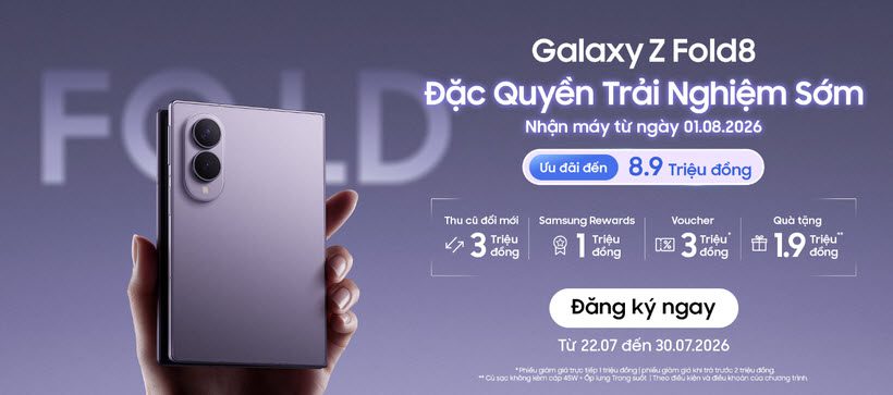 Samsung triển khai chương trình ” Galaxy Z Fold8 – Đặc quyền trải nghiệm sớm” tại Việt Nam Samsung triển khai chương trình " Galaxy Z Fold8 - Đặc quyền trải nghiệm sớm" tại Việt Nam
