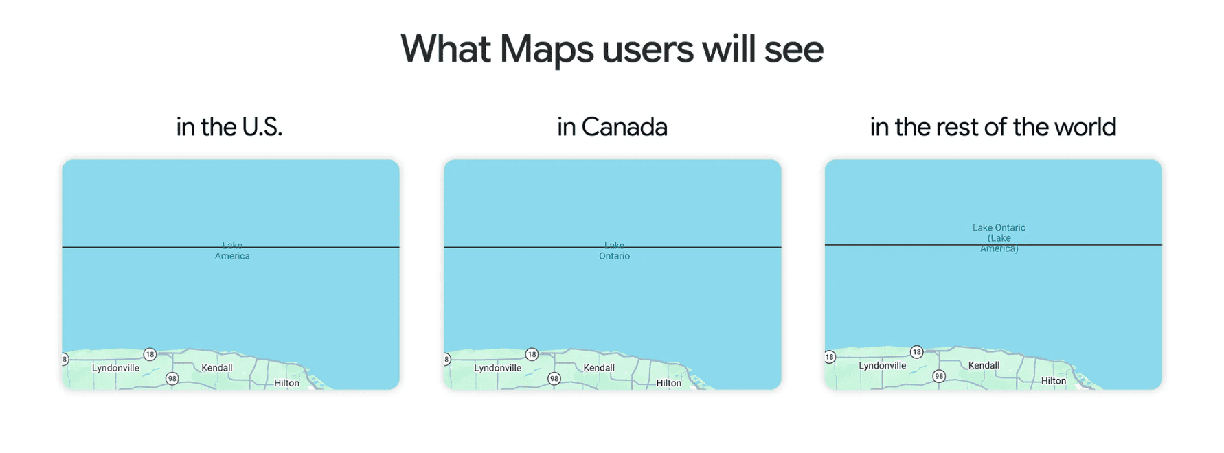 Google Maps đổi tên “Hồ Ontario” thành “Hồ America” trên lãnh thổ mỹ